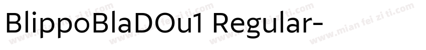 BlippoBlaDOu1 Regular字体转换